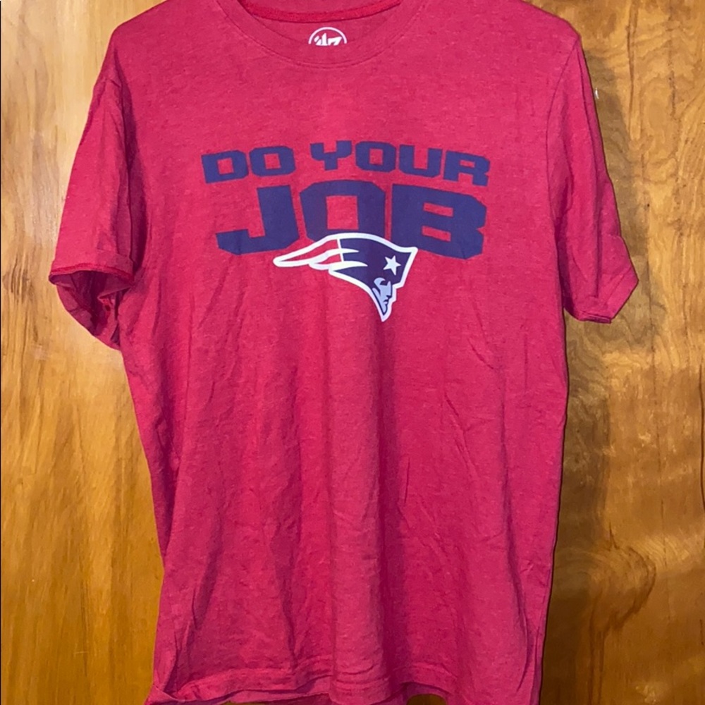Men’s 47 Brand Do you Job Patriots T shirt